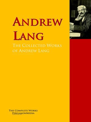 cover image of The Collected Works of Andrew Lang